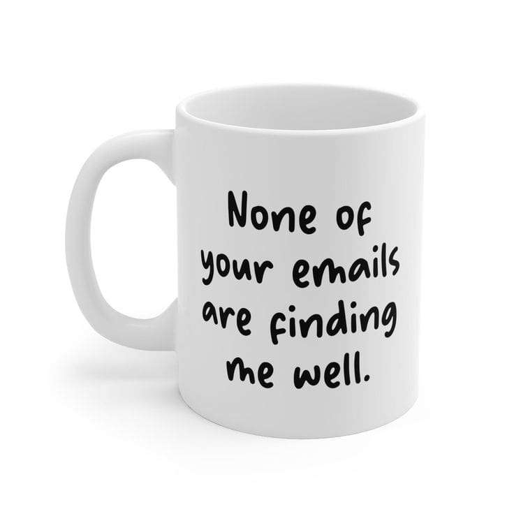 white mug with a fun quote