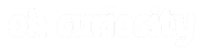 Oh Curiosity